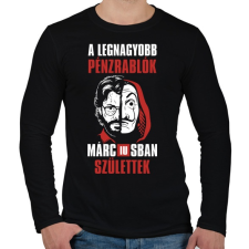 PRINTFASHION A legnagyobb pénzrablók márciusban születtek - Férfi hosszú ujjú póló - Fekete férfi póló