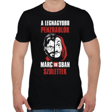PRINTFASHION A legnagyobb pénzrablók márciusban születtek - Férfi póló - Fekete