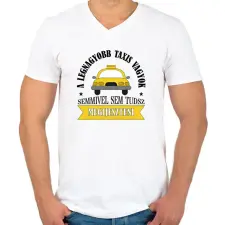 PRINTFASHION A legnagyobb taxis vagyok - Férfi V-nyakú póló - Fehér férfi póló