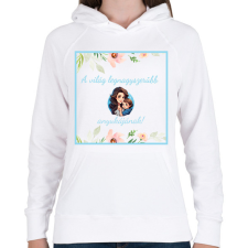 PRINTFASHION A legnagyszerűbb anyukájának - Női kapucnis pulóver - Fehér női pulóver, kardigán