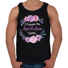 PRINTFASHION A legszebb nők áprilisban születtek - Férfi atléta - Fekete atléta, trikó