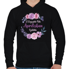 PRINTFASHION A legszebb nők áprilisban születtek - Férfi kapucnis pulóver - Fekete férfi pulóver, kardigán