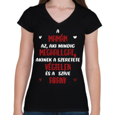 PRINTFASHION A mamám az, aki mindig meghallgat - Fehér - Női V-nyakú póló - Fekete női póló
