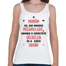 PRINTFASHION A mamám az, aki mindig meghallgat - Női atléta - Fehér női trikó