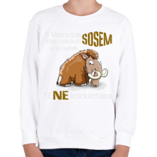 PRINTFASHION a mamutok sosem - Gyerek pulóver - Fehér gyerek póló