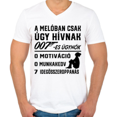 PRINTFASHION A melóban úgy hívnak 007-es ügynök 2 - Férfi V-nyakú póló - Fehér