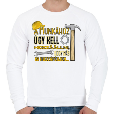 PRINTFASHION A munkához úgy kell hozzáállni hogy más is hozzáférjen - Férfi pulóver - Fehér férfi pulóver, kardigán
