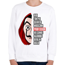 PRINTFASHION A nagy pénzrablás - La Casa de Papel - Money Heist - Gyerek pulóver - Fehér