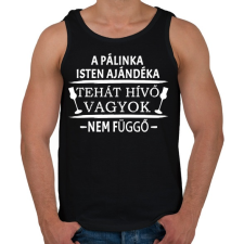 PRINTFASHION A pálinka isten ajándéka! - Férfi atléta - Fekete atléta, trikó