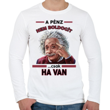 PRINTFASHION A pénz nem boldogít! - Férfi hosszú ujjú póló - Fehér férfi póló