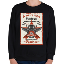 PRINTFASHION A pénz nem boldogít - Motoros minta - Gyerek pulóver - Fekete gyerek pulóver, kardigán