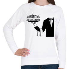 PRINTFASHION A pincérkedés az én kardióm - Női pulóver - Fehér