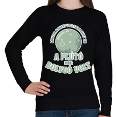 PRINTFASHION A Plútó még bolygó volt - Női pulóver - Fekete