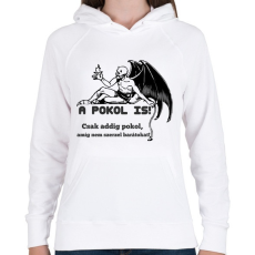 PRINTFASHION a pokol is! - Női kapucnis pulóver - Fehér