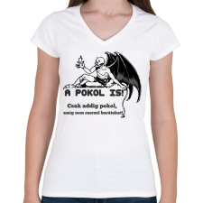 PRINTFASHION a pokol is! - Női V-nyakú póló - Fehér női póló