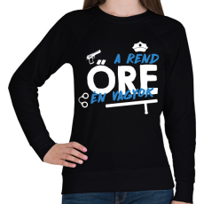 PRINTFASHION A rend őre én vagyok - Női pulóver - Fekete