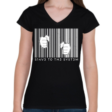 PRINTFASHION A rendszer rabja - Női V-nyakú póló - Fekete női póló