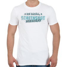 PRINTFASHION A szó elszáll, a screenshot megmarad - Férfi póló - Fehér férfi póló