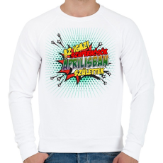 PRINTFASHION A szuperhősök áprilisban születtek - Férfi pulóver - Fehér