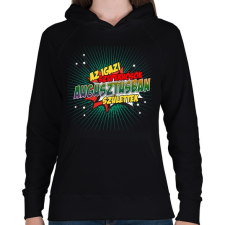 PRINTFASHION A szuperhősök augusztusban születtek - Női kapucnis pulóver - Fekete női pulóver, kardigán
