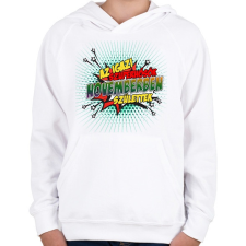 PRINTFASHION A szuperhősök novemberben születtek - Gyerek kapucnis pulóver - Fehér gyerek pulóver, kardigán