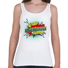 PRINTFASHION A szuperhősök novemberben születtek - Női atléta - Fehér