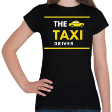 PRINTFASHION A taxisofőr - Női póló - Fekete női póló