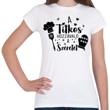 PRINTFASHION A titkos hozzávaló a szeretet - Női póló - Fehér női póló