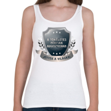 PRINTFASHION A tökéletes férfiak augusztus - Női atléta - Fehér női trikó