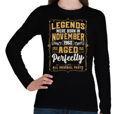PRINTFASHION A tökéletes legendák novemberben születtek - Női hosszú ujjú póló - Fekete női póló