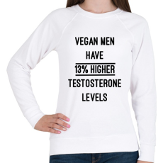 PRINTFASHION A vegán férfiak 13%-al magasabb tesztoszteronnal rendelkeznek - Női pulóver - Fehér