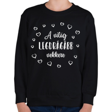PRINTFASHION A világ legdrágább vekkere - Gyerek pulóver - Fekete