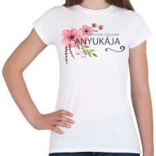 PRINTFASHION A világ legjobb anyukája!  - Női póló - Fehér női póló