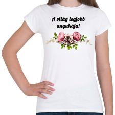 PRINTFASHION a világ legjobb anyukája - Női póló - Fehér női póló