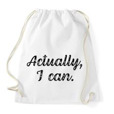 PRINTFASHION Actually, I can - Sportzsák, Tornazsák - Fehér tornazsák