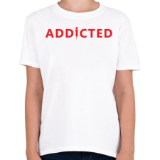 PRINTFASHION Addicted - Gyerek póló - Fehér gyerek póló