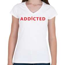 PRINTFASHION Addicted - Női V-nyakú póló - Fehér női póló