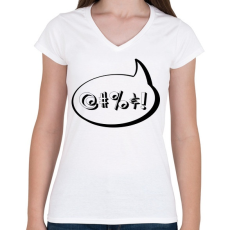 PRINTFASHION agrrr-black - Női V-nyakú póló - Fehér