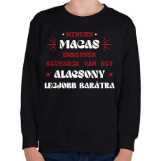 PRINTFASHION Alacsony legjobb barát - Gyerek pulóver - Fekete