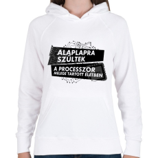 PRINTFASHION Alaplapra szültek - Női kapucnis pulóver - Fehér