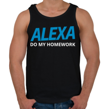 PRINTFASHION Alexa Do My Home work - Férfi atléta - Fekete atléta, trikó