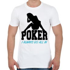 PRINTFASHION All in póker - Férfi póló - Fehér