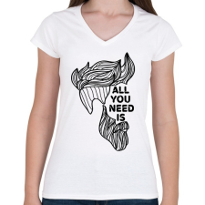 PRINTFASHION All you need is (beard) - Női V-nyakú póló - Fehér női póló