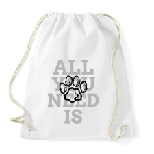 PRINTFASHION All you need is dog - Sportzsák, Tornazsák - Fehér tornazsák