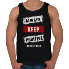 PRINTFASHION ALWAYS KEEP POSITIVE - Férfi atléta - Fekete