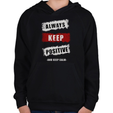 PRINTFASHION ALWAYS KEEP POSITIVE - Gyerek kapucnis pulóver - Fekete