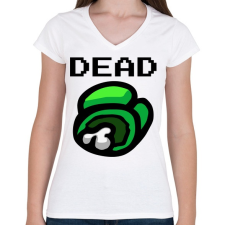 PRINTFASHION Among us - Dead! - Női V-nyakú póló - Fehér női póló