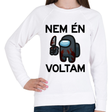 PRINTFASHION Among Us - Nem én voltam - Női pulóver - Fehér