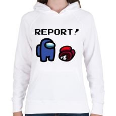 PRINTFASHION Among Us - Report! - Női kapucnis pulóver - Fehér