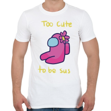 PRINTFASHION Among us Too cute to be sus - Férfi póló - Fehér férfi póló